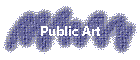 Public Art